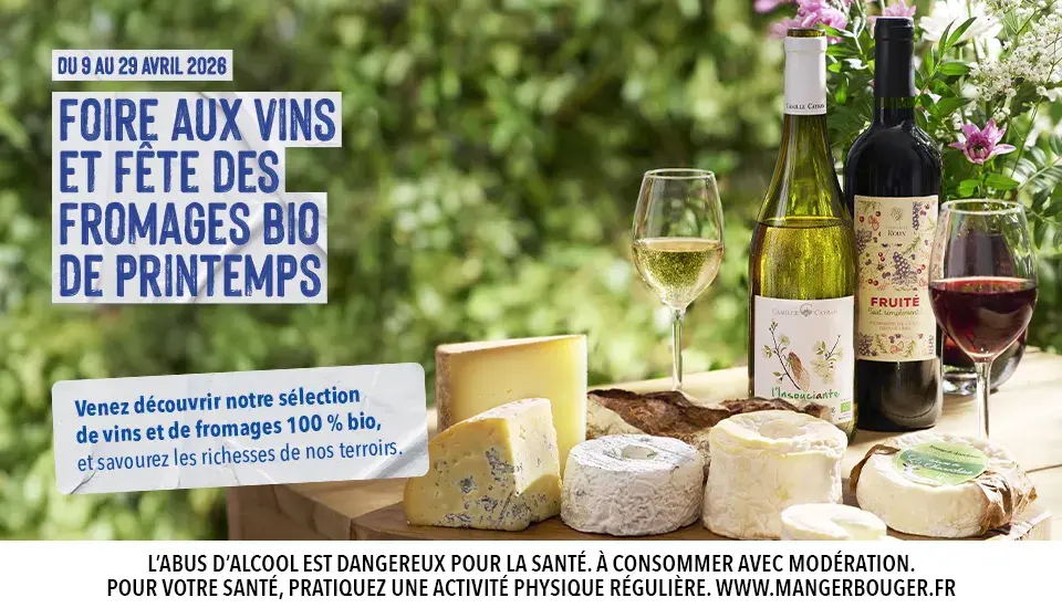 La foire aux vins et fête des fromages bio de Printemps 